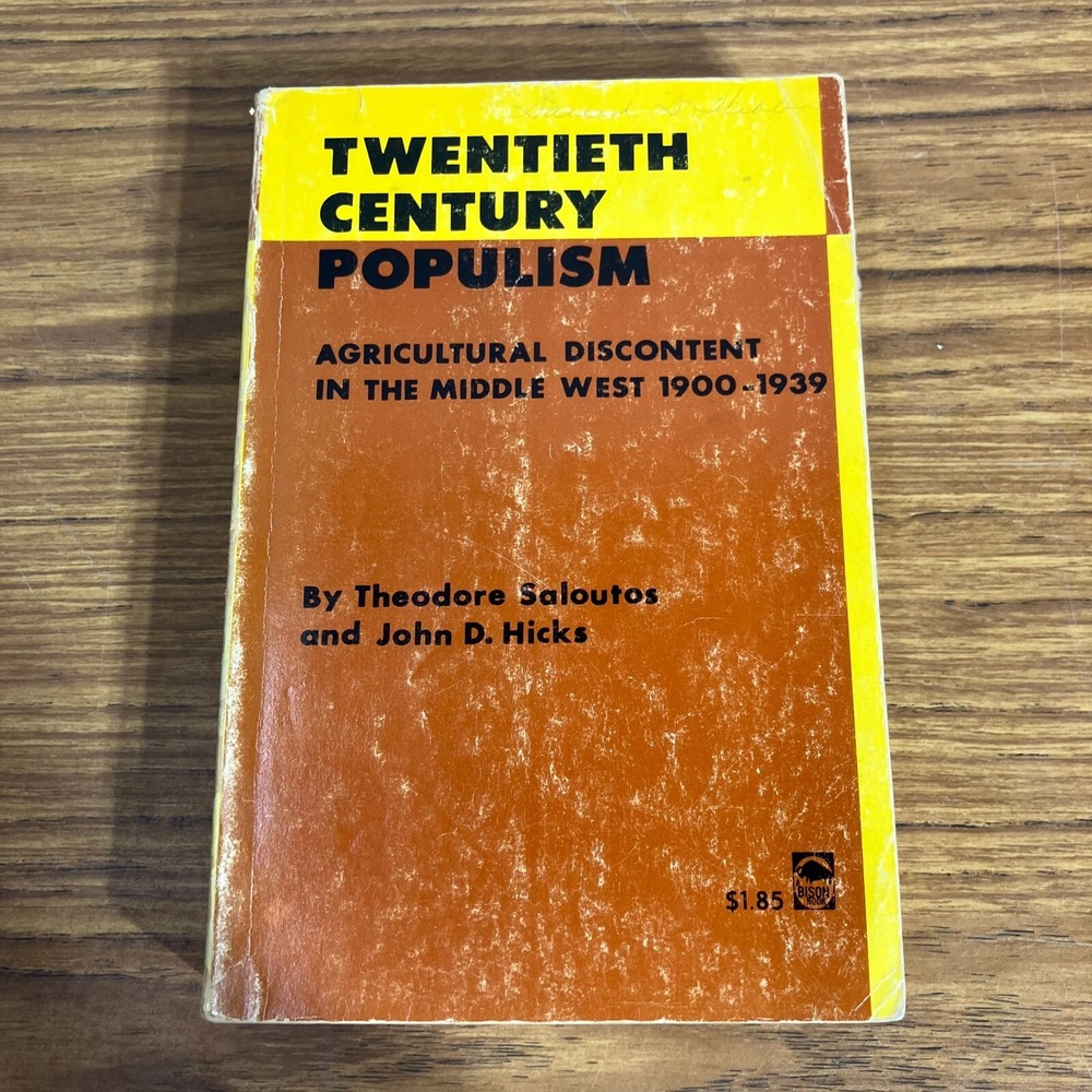 Twentieth Century Populism Book by Theodore Saloutos & John D. Hicks Bison Books